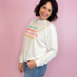 New Year, New Feels, New Chances, New Dreams White Sweatshirt - Jessi Jayne Boutique