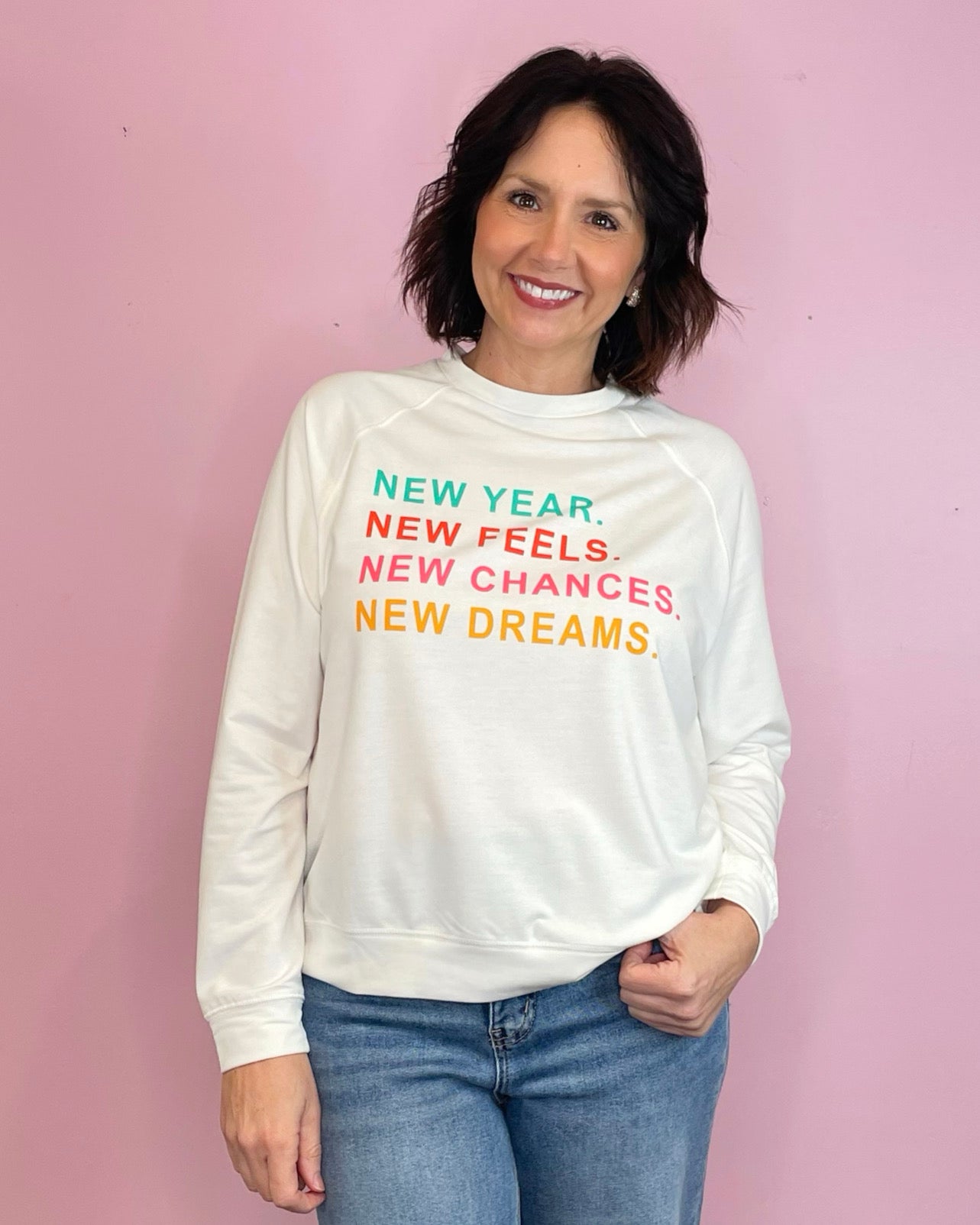 New Year, New Feels, New Chances, New Dreams White Sweatshirt - Jessi Jayne Boutique