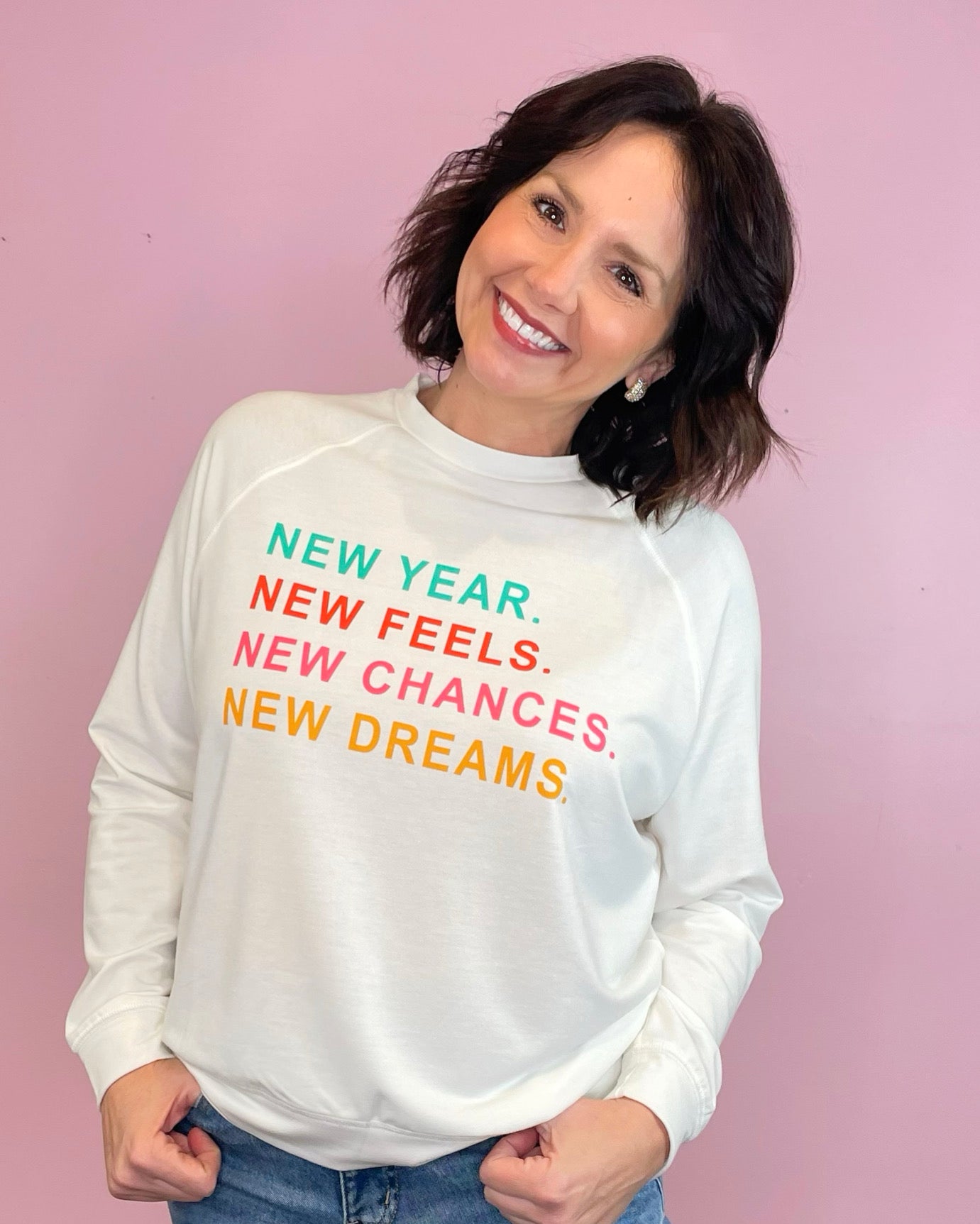 New Year, New Feels, New Chances, New Dreams White Sweatshirt - Jessi Jayne Boutique