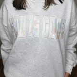 God Is Good Quilted Pastel Embroidered Sweatshirt