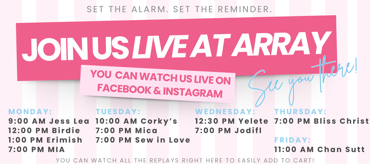 LIVE at ARRAY Schedule!
