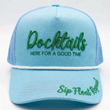 Docktails and Good Times Trucker Hat