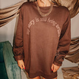 My Story is Still Being Written Sweatshirt - Jessi Jayne Boutique